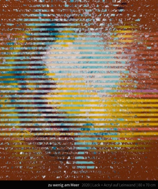 zu wenig am Meer - too little by the sea Streifen Stripes expressiv gestisch expressive abstrakt abstract Farbrausch Color frenzy