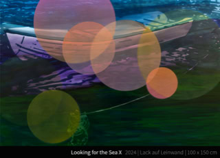 Looking for the Sea X - Wer Tag und Nacht Meer hat, braucht weniger.