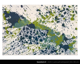 Seestück X - Wer (zuhause immer ein) Meer hat, braucht weniger.